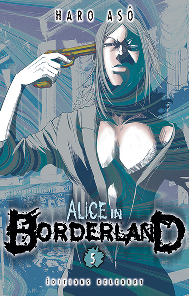 Alice in Borderland tome 5