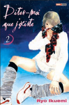 Dites-moi que j'existe tome 2